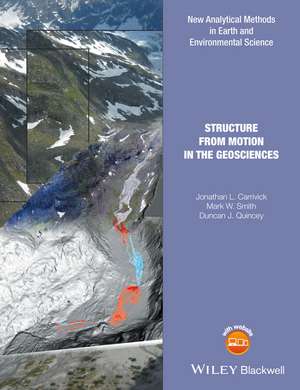 Structure Motion Geosciences de Carrivick