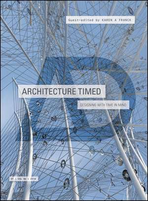 Architecture Timed – Designing with Time in Mind AD de KA Franck