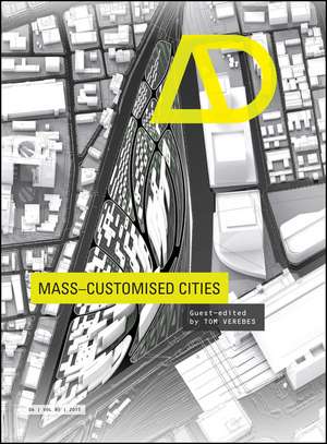 Mass–Customised Cities AD de T Verebes