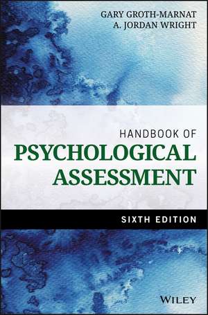 Handbook of Psychological Assessment 6e de G Groth–Marnat