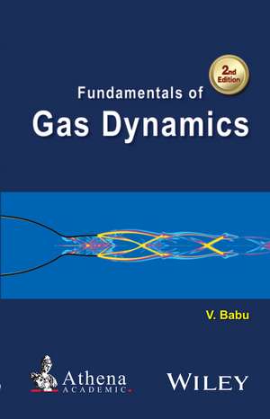 Fundamentals of Gas Dynamics de V. Babu