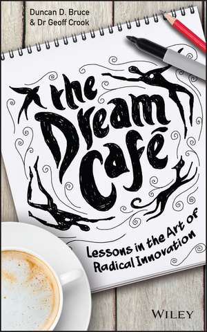 Bruce, D: Dream Cafe