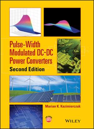 Pulse–Width Modulated DC–DC Power Converters 2e de M Kazimierczuk