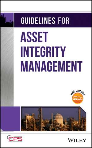 Guidelines for Asset Integrity Management de CCPS