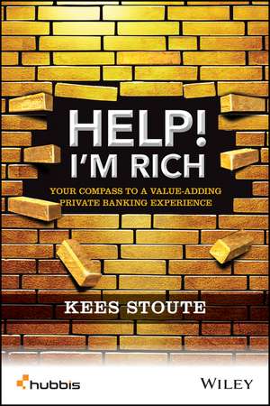 Help, I'm Rich! de Kees Stoute