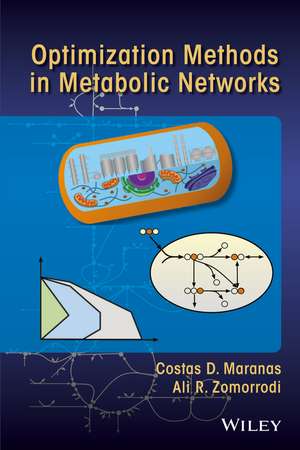 Optimization Methods in Metabolic Networks de Costas D Maranas