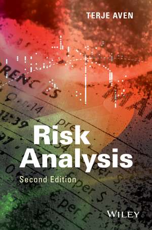 Risk Analysis, 2e de T Aven