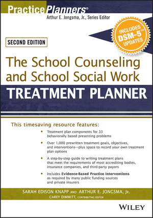 The School Counseling and School Social Work Treatment Planner, with DSM–5 Updates, 2e de SE Knapp