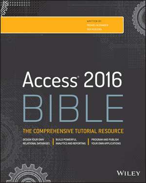 Access 2016 Bible de M Alexander