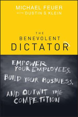 Benevolent Dictator P de Michael Feuer