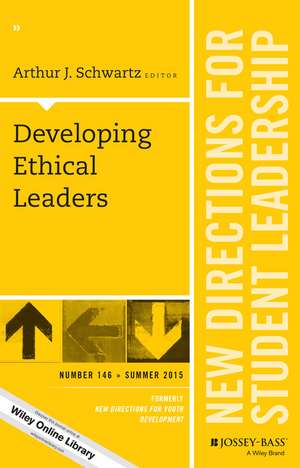 Developing Ethical Leaders de Arthur J Schwartz