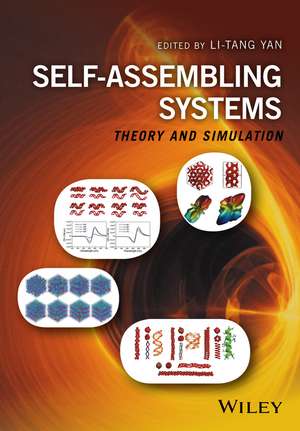 Self–Assembling Systems – Theory and Simulation de L Yan