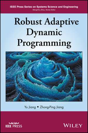 Robust Adaptive Dynamic Programming de Y. Jiang