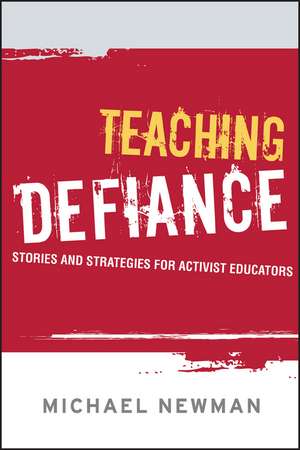 Teaching Defiance de Michael Newman