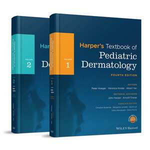 Harper′s Textbook of Pediatric Dermatology 2– Volume Set de P Hoeger