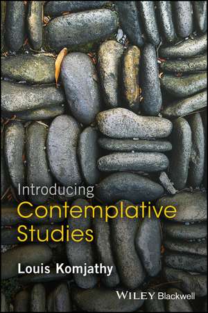 Introducing Contemplative Studies de L Komjathy