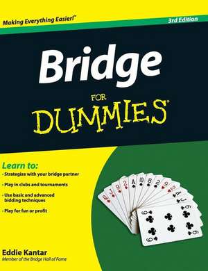 Bridge for Dummies de Eddie Kantar