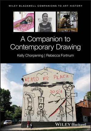 A Companion to Contemporary Drawing de K Chorpening