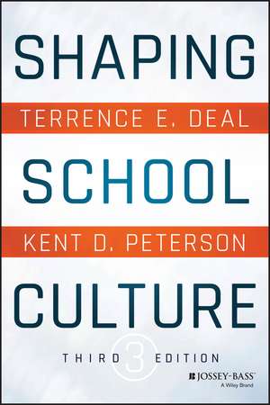 Shaping School Culture 3e de TE Deal