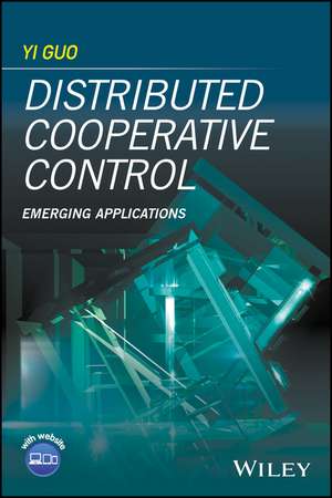 Distributed Cooperative Control de Yi Guo