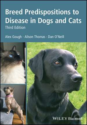 Breed Predispositions to Disease in Dogs and Cats, 3rd Edition de A Gough