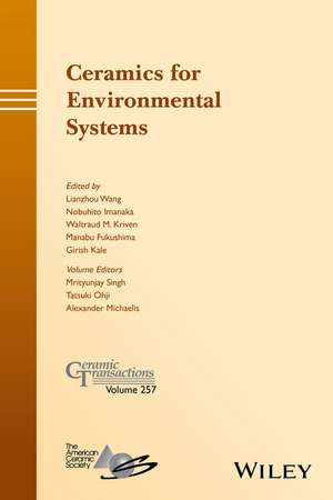 Ceramic Transactions Volume 257 de Acers