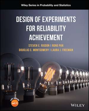 Design of Experiments for Reliability Achievement de S Rigdon