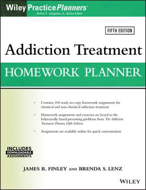 Addiction Treatment Homework Planner 5e de JR Finley