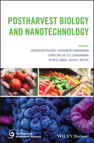 Postharvest Biology and Nanotechnology de G Paliyath