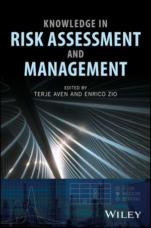 Knowledge in Risk Assessment and Management de T Aven