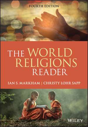 A World Religions Reader 4th Edition de IS Markham