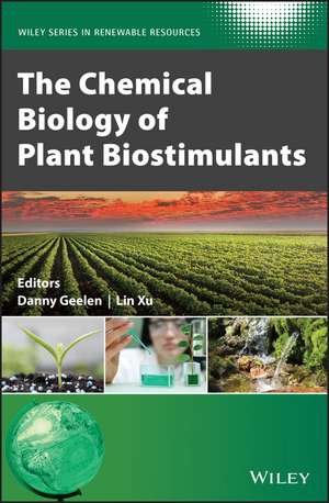 The Chemical Biology of Plant Biostimulants de D Geelen