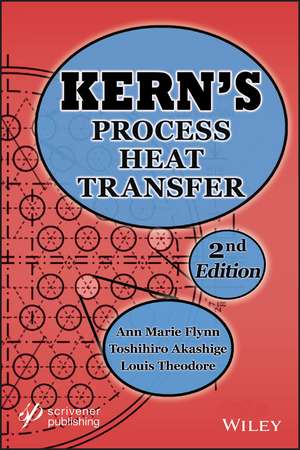 Kern′s Process Heat Transfer, Second Edition de AM Flynn