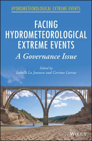 Facing hydrometeorological extreme events – a governance issue de I La Jeunesse