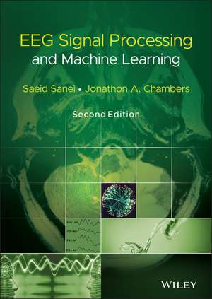 EEG Signal Processing and Machine Learning de S Sanei