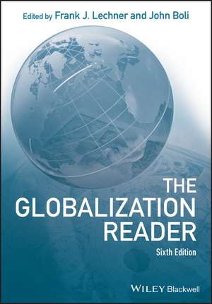 The Globalization Reader de FJ Lechner