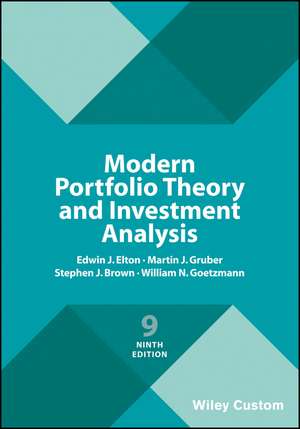 Modern Portfolio Theory and Investment Analysis, Ninth Edition de EJ Elton