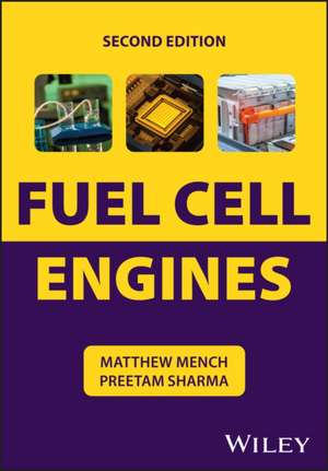 Fuel Cell Engines de Matthew M Mench