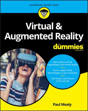 Virtual & Augmented Reality For Dummies de P Mealy