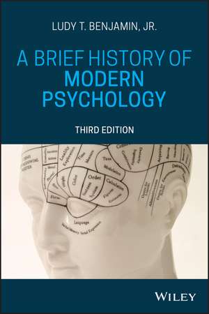 A Brief History of Modern Psychology 3e de Benjamin