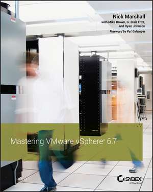 Mastering VMware vSphere 6.7 de Nick Marshall