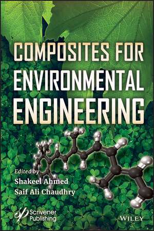 Composites for Environmental Engineering de S Ahmed