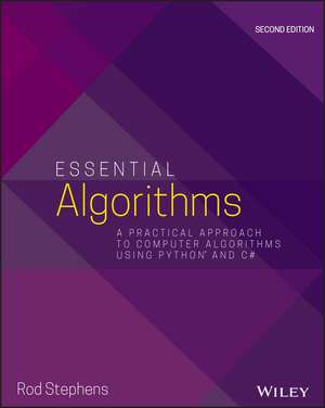 Essential Algorithms – A Practical Approach to Computer Algorithms Using Python and C# P 2e de R. Stephens