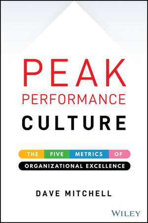 Peak Performance Culture de Dave Mitchell