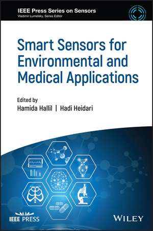 Smart Sensors for Environmental and Medical Applications de H Hallil