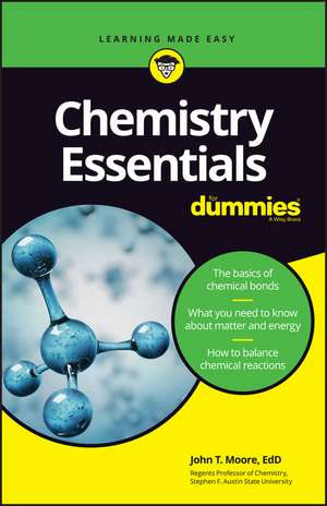 Chemistry Essentials For Dummies de JT Moore