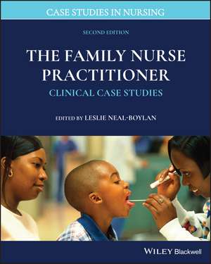 The Family Nurse Practitioner – Clinical Case Studies 2e de L Neal–Boylan