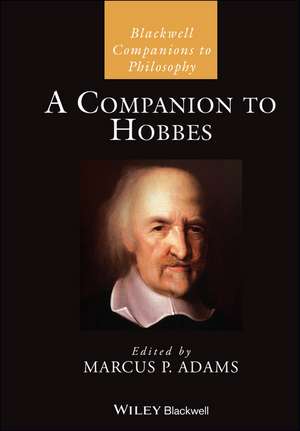 A Companion to Hobbes de MP Adams