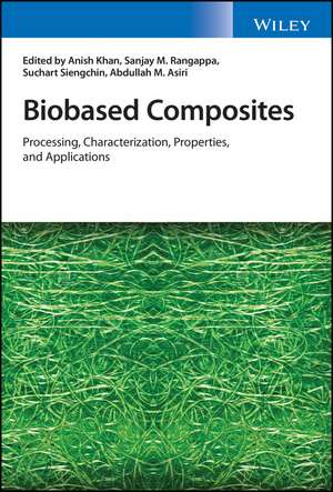 Biobased Composites de Anish Khan