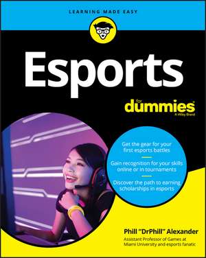 Esports For Dummies de P Alexander